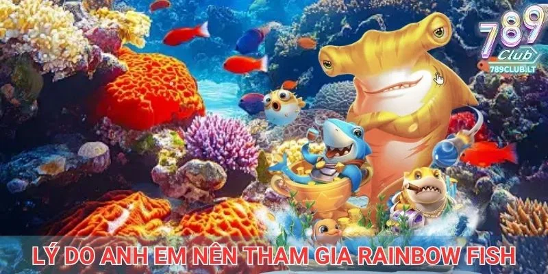 Tìm hiểu về tính năng trong game Rainbow Fish