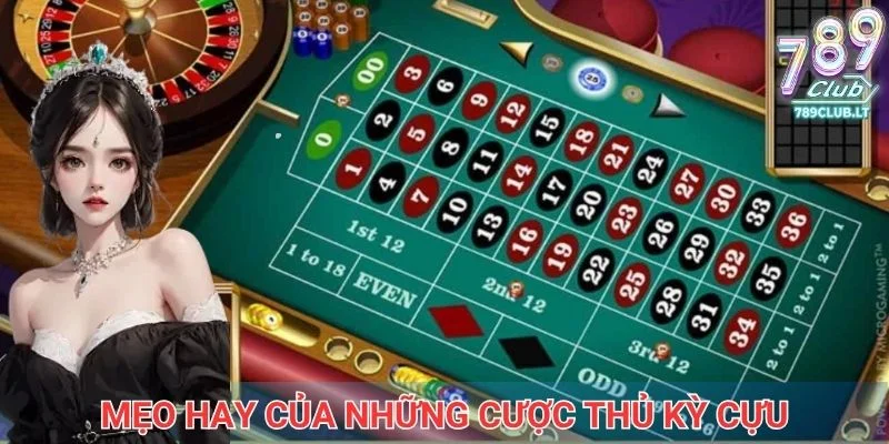 Mẹo hay của những cược thủ kỳ cựu